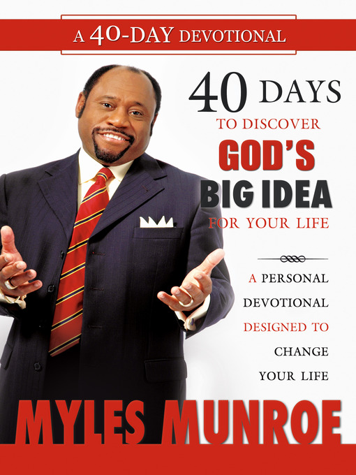 Cover image for 40 Days to Discovering God's Big Idea for Your Life